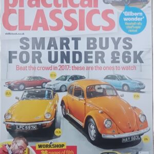 Practical Classics Magazine - February 2017 (Used)